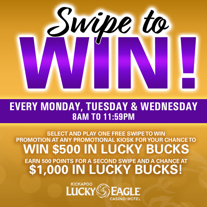Things To Do in Eagle Pass Texas | Kickapoo Lucky Eagle Casino and Hotel | Swipe to Win Monday, Tuesday and Wednesday