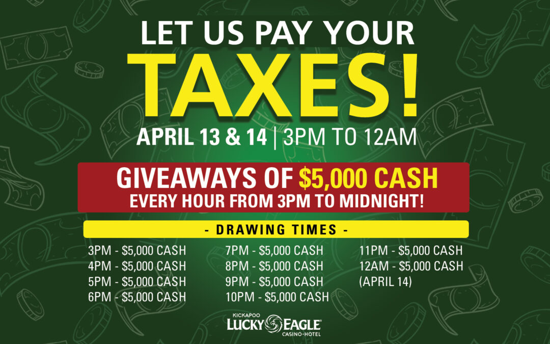 It Pays to Play: Several Winners for Kickapoo’s Let Us Pay Your Taxes Promo