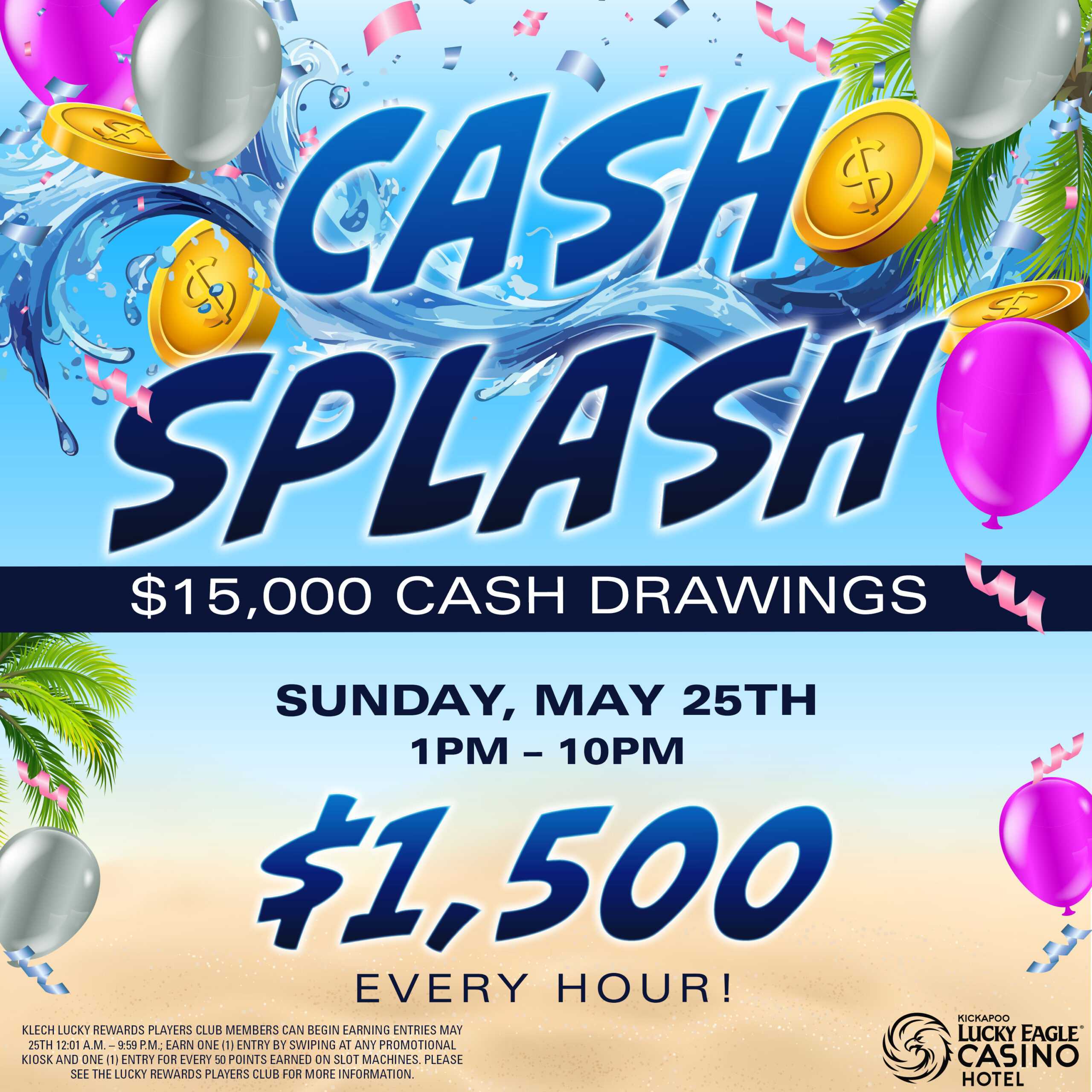 Lucky-Eagle-Cash-Splash-3000x3000 Denali Power 2025 GMC Sierra Denali Lucky Drawings at Kickapoo Lucky Eagle Casino