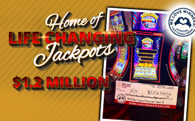 Guest Wins $1,256,808.56 Jackpot at Kickapoo Lucky Eagle Casino Hotel in Eagle Pass, Texas
