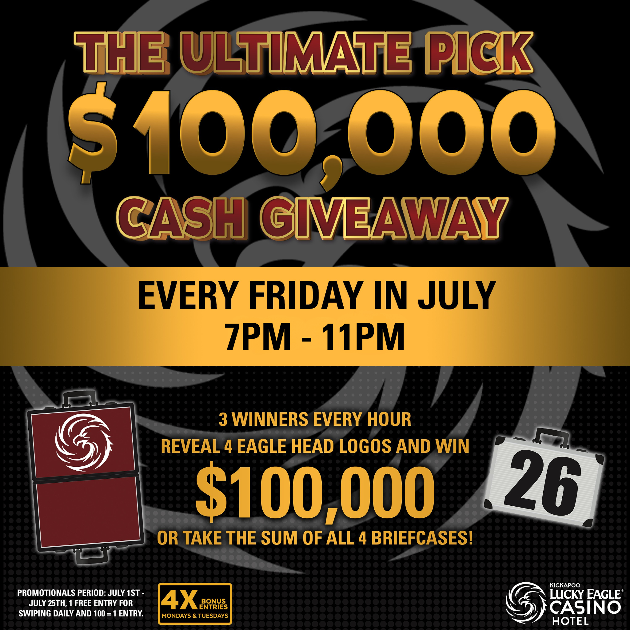 Ultimate Pick $100k Cash Giveaway at Kickapoo Lucky Eagle Casino Hotel Ultimate Pick $100k Cash Giveaway at Kickapoo Lucky Eagle Casino Hotel